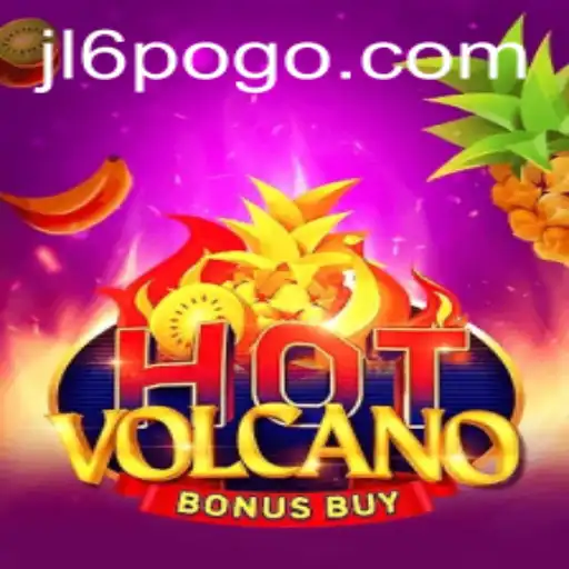 HotVolcanoBonusBuy: Dive into the Fiery World with jl6